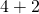 4+2
