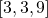 \left[3,3,9\right]