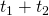 t_1+t_2